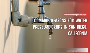 why water pressure drops San Diego