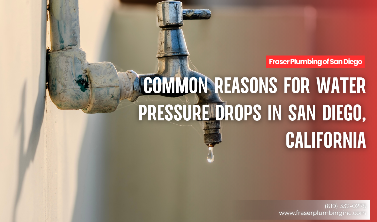 why water pressure drops San Diego